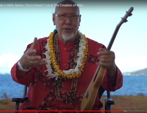 Kumu Frank Kawaikapuokalani Hewett Shares a Story: Puʻu Hawaiʻi Loa & The Creation of Man
